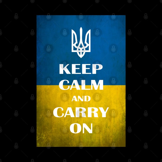 Keep calm and carry on Ukraine by Cute-Design