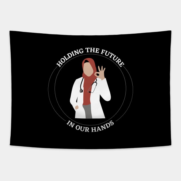 Labor and Delivery Nurse Minimalist, NICU Nursing, Mother Baby, OB Tech, Nicu RT, Nurse Week Gift, Holding Future IN OUR HANDS Tapestry by Kittoable