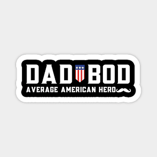 Dad Bod Magnet