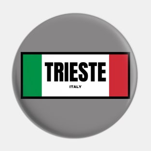 Trieste City in Italian Flag Colors Pin
