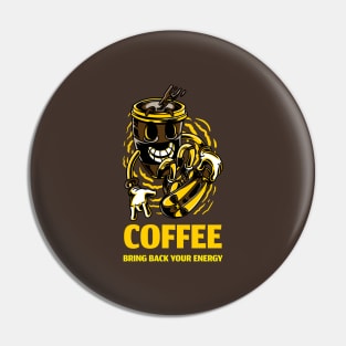 coffee bring back your Pin