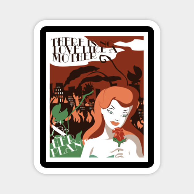 Poison Ivy Mother Of Plants Fan Art Poison Ivy Magnet Teepublic I really liked this one! teepublic