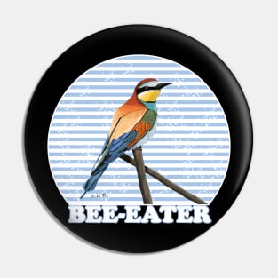 Bee-Eater Bird Watching Birding Ornithologist Gift Pin