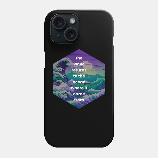 The wave returns to the ocean Phone Case by Quo-table