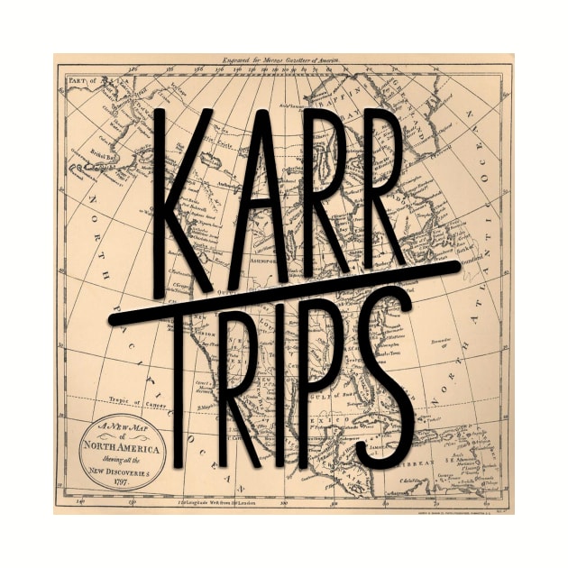 Karr Trips by KarrTrips