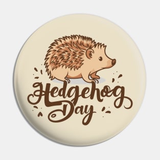 Hedgehog Day – February Pin