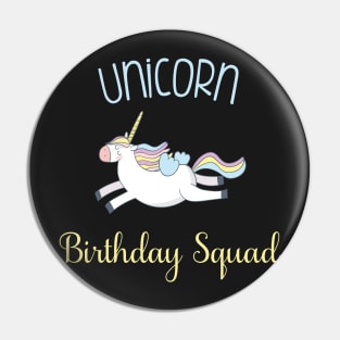 Unicorn Birthday Squad with Rainbow Unicorn Pin