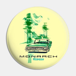 1961 MONARCH - advert Pin