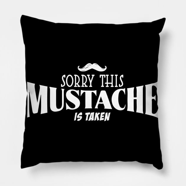 Sorry, This Mustache is Taken Pillow by pako-valor