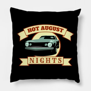 Hot August Nights Pillow