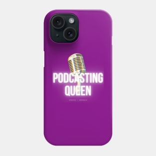 Podcasting Queen Phone Case