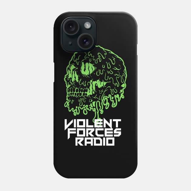 Violent Forces Radio Toxic Melting Skull Phone Case by VFR