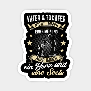 Vater und Tochter Spruch Familie Partnerlook Magnet