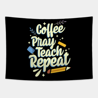 Coffee Pray Teach Repeat Tapestry