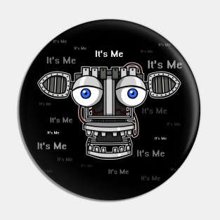 Five Nights at Freddy's - Endoskeleton - It's Me Pin