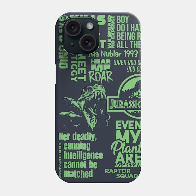 Jurassic Park quotes. Perfect present for mom mother dad father friend him or her Phone Case by SerenityByAlex