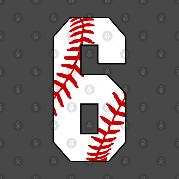 Baseball Number 6 #6 Baseball Shirt Jersey Favorite Player Biggest Fan by TeeCreations