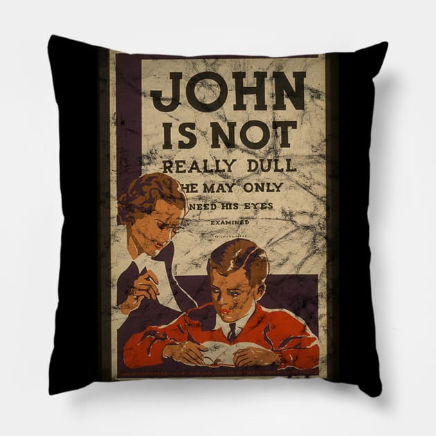 John Is Not Really Dull Pillow by Slightly Unhinged