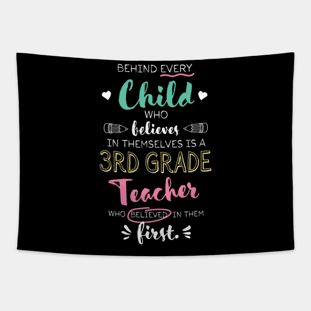 Great 3rd Grade Teacher who believed - Appreciation Quote Tapestry by BetterManufaktur