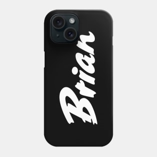 Brian My Name Is Brian Inspired Phone Case