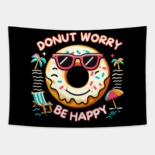 Donut Worry Be Happy Funny Doughnut Tapestry