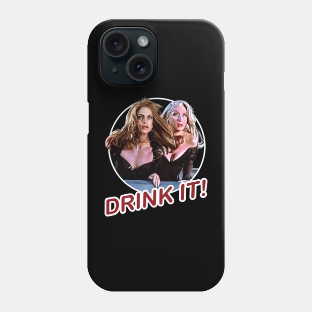 Death becomes her drink it quote Phone Case by EnglishGent