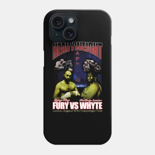 Tyson Fury Vs Dillian Whyte Phone Case