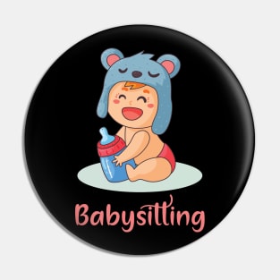 Babysitting Pin