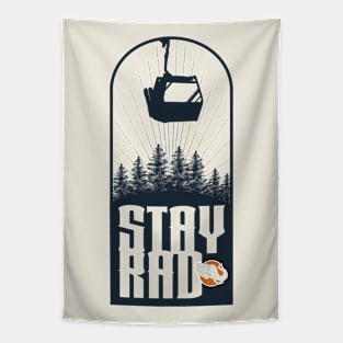 Stay Rad Tapestry