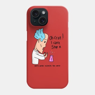 Scientist Last Word Phone Case