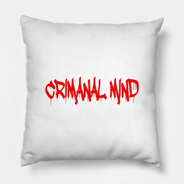 Criminal mind Pillow by bluehair