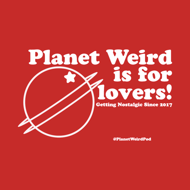 For Lovers by PlanetWeirdPod