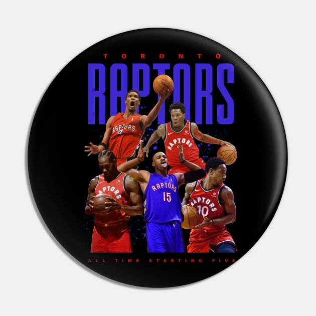 Toronto Raptors All Time Starting Five Pin by Juantamad