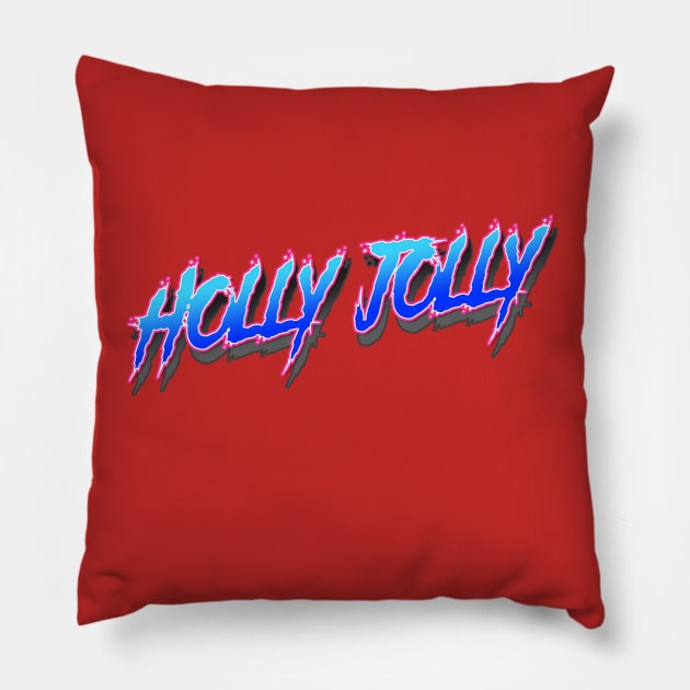 Have a Holly Jolly  Christmas Pillow by C E Richards