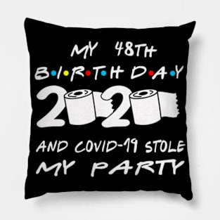 48th Birthday Quarantine Pillow