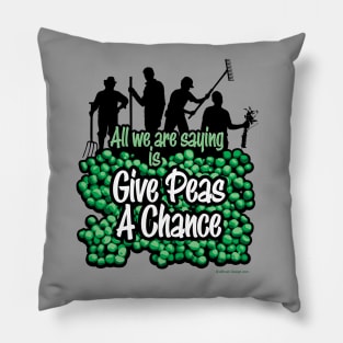 Give Peas A Chance Pillow