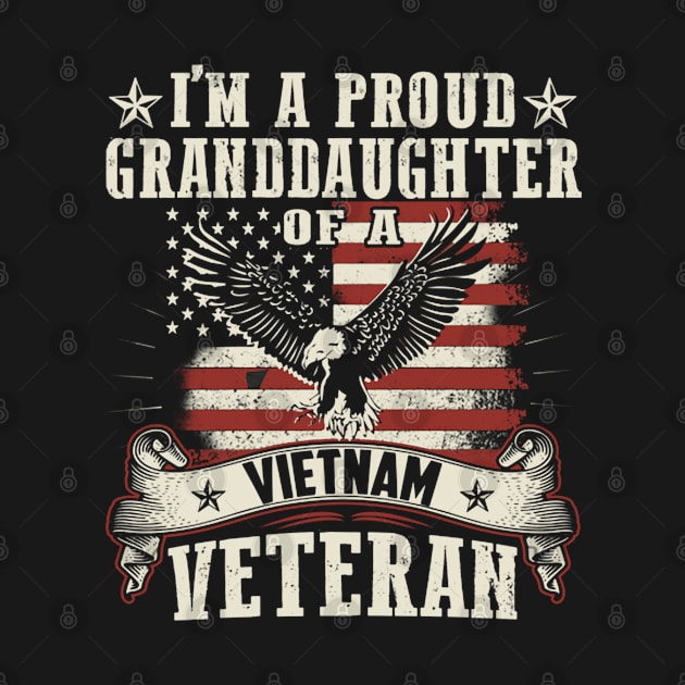 I'm A Proud Granddaughter Of A Vietnam Veteran by QUYNH SOCIU