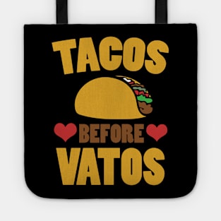 Tacos Before Vatos Tote