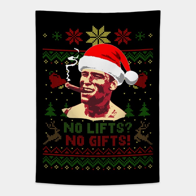 Arnold Schwarzenegger No Lifts No Gifts Tapestry by Nerd_art