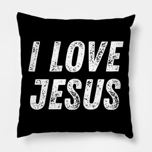 Christian Quote I Love Jesus Pillow