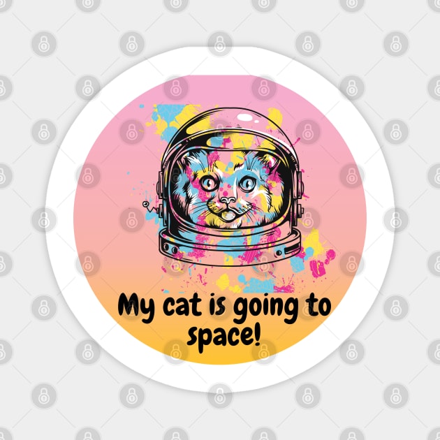 my cat is going to the space Magnet by Newlookal