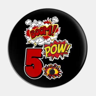 Superhero 5th Birthday gift 5 Years Old Comic Lover Tee Pin