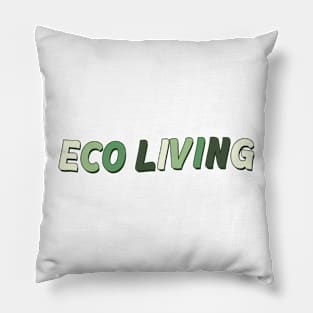 Eco Living Pillow