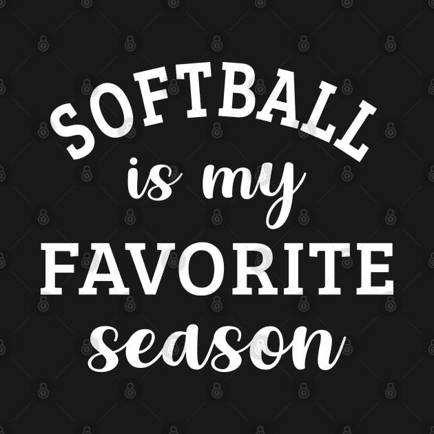 Softball Is My Favorite Season Softball Lover Gift by HeroGifts