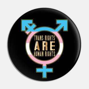 Trans Rights Are Human Rights Pin