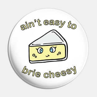 Cheesy Brieezy Pin