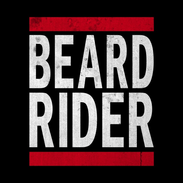 Beard Rider by POD Anytime