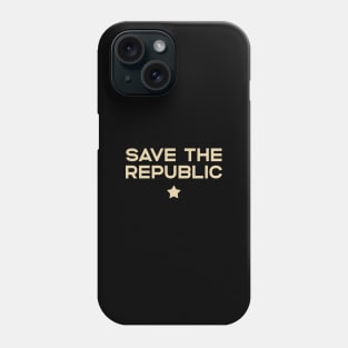 Save the Republic Phone Case