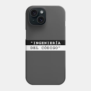 INGENIERÍA DEL CÓDIGO Phone Case