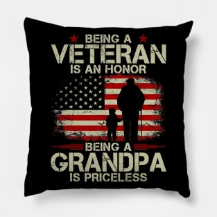 Mens Being A Veteran Is An Honor Being A Grandpa Is Priceless Pillow